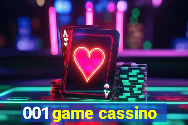 001 game cassino